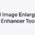 AI Image Enlarger