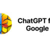 ChatGPT for Google