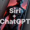 ChatGPT for Siri