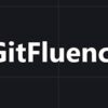 GitFluence