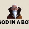 God In A Box