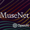 Musenet (OpenAI)